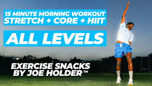 "5-5-5" | Stretch + Core + HIIT | 15 Minutes| Exercise Snacks